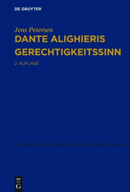 Jens Petersen - Dante Alighieris Gerechtigkeitssinn, E-bok