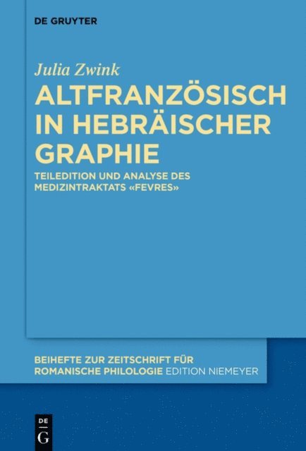 Julia Zwink - Altfranzösisch in hebräischer Graphie, E-bok