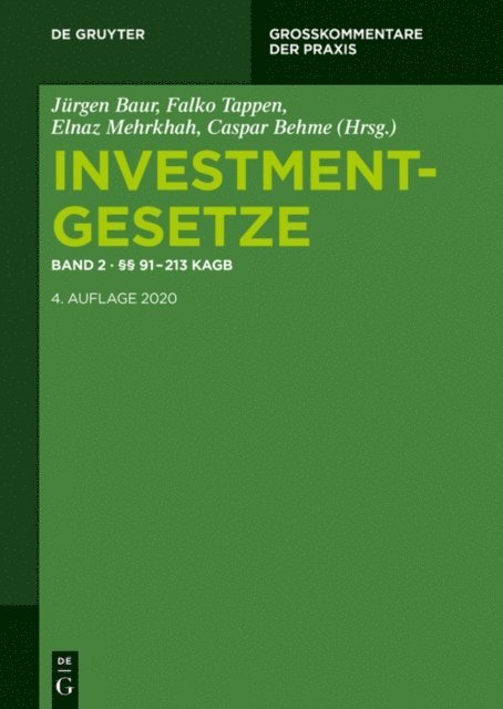 Caspar Behme, Elnaz Mehrkhah, Falko Tappen, Jurgen Baur - §§ 91 - 213 KAGB, E-bok