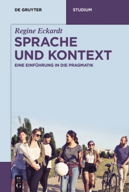 Regine Eckardt - Sprache und Kontext, E-bok