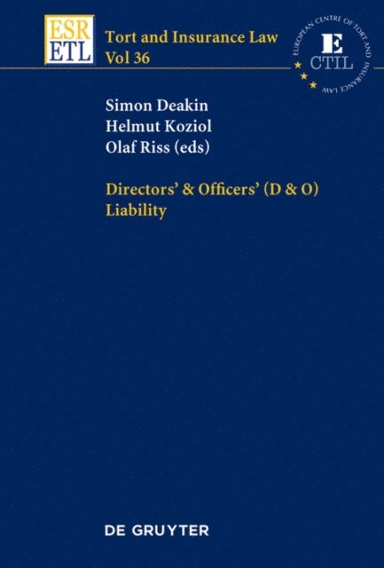 Olaf Riss, Helmut Koziol, Simon Deakin - Directors & Officers (D & O) Liability, E-bok