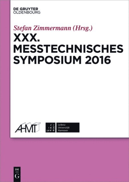 Stefan Zimmermann - XXX. Messtechnisches Symposium, E-bok