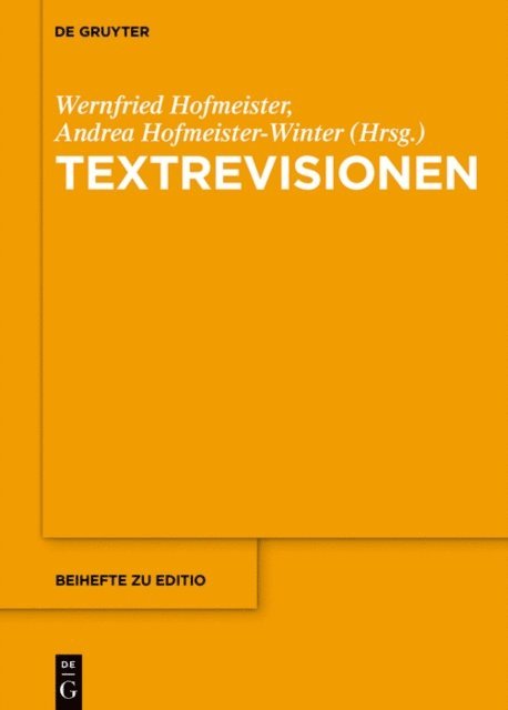 Andrea Hofmeister-Winter, Wernfried Hofmeister - Textrevisionen, E-bok