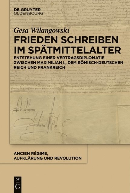 Gesa Wilangowski - Frieden schreiben im Spätmittelalter, E-bok