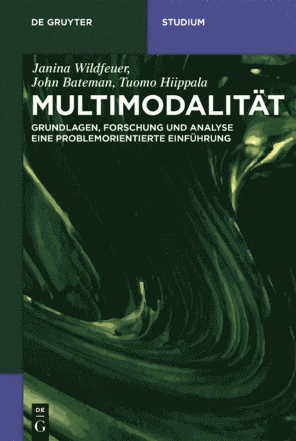 Tuomo Hiippala, John Bateman, Janina Wildfeuer - Multimodalität, E-bok