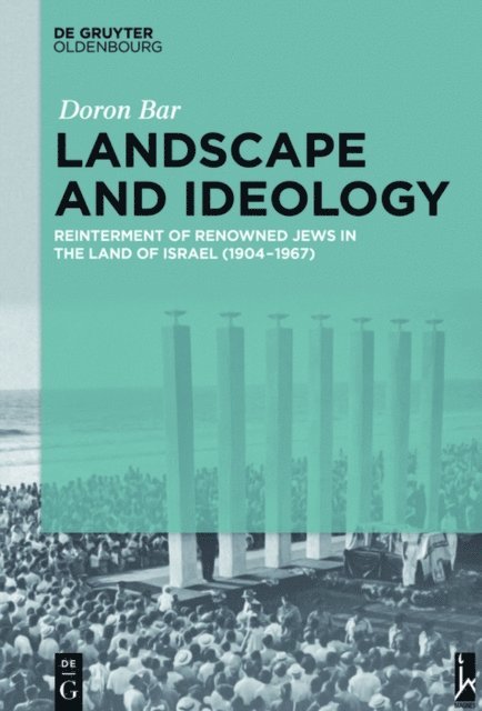Doron Bar - Landscape and Ideology, E-bok