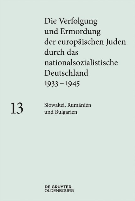 Souzana Hazan, Mariana Hausleitner, Barbara Hutzelmann - Slowakei, Rumänien und Bulgarien, E-bok