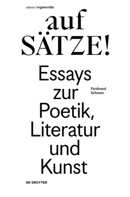 Ferdinand Schmatz - aufSÄTZE!, E-bok