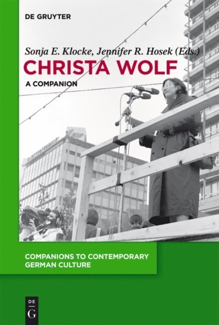 Jennifer R. Hosek, Sonja E. Klocke - Christa Wolf, E-bok