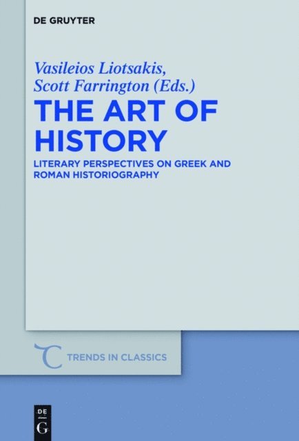 Scott T. Farrington, Vasileios Liotsakis - Art of History, E-bok