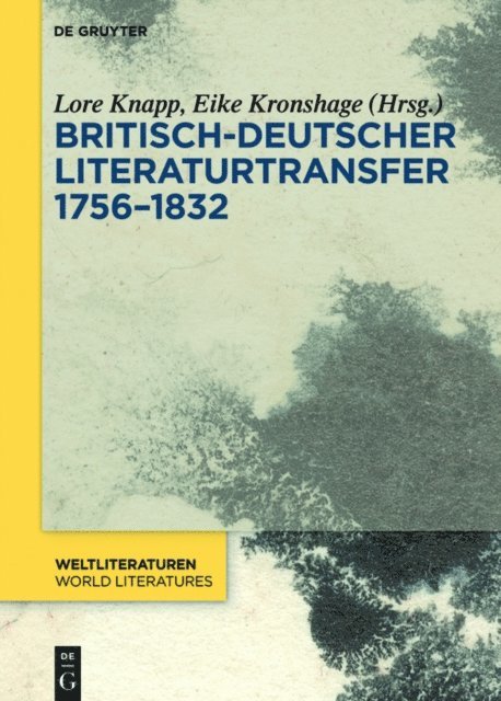 Eike Kronshage, Lore Knapp - Britisch-deutscher Literaturtransfer 1756–1832, E-bok