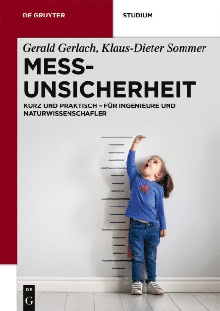 Klaus-Dieter Sommer, Gerald Gerlach - Messunsicherheit, E-bok