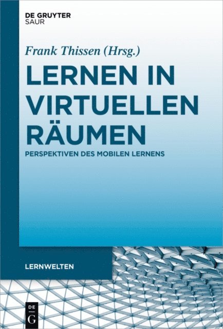 Frank Thissen - Lernen in virtuellen Räumen, E-bok