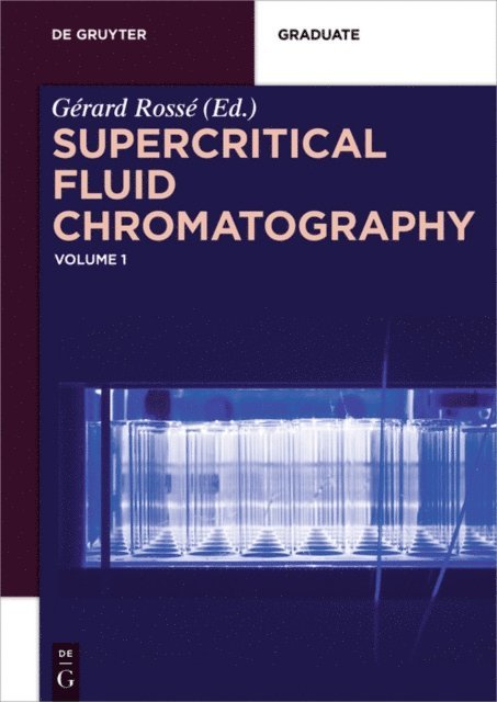 Gerard Rosse - Supercritical Fluid Chromatography, E-bok