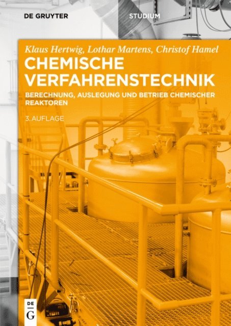 Christof Hamel, Lothar Martens, Klaus Hertwig - Chemische Verfahrenstechnik, E-bok