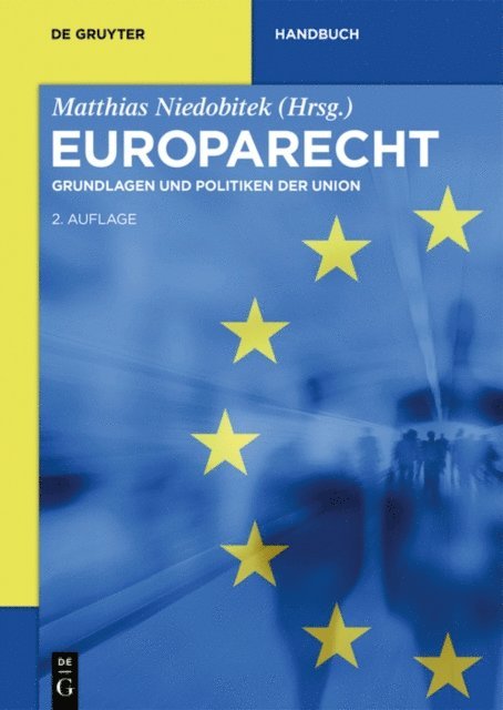 Matthias Niedobitek - Europarecht, E-bok