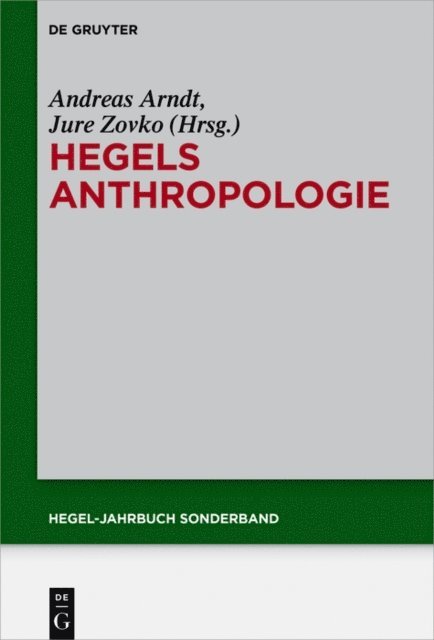 Jure Zovko, Andreas Arndt - Hegels Anthropologie, E-bok