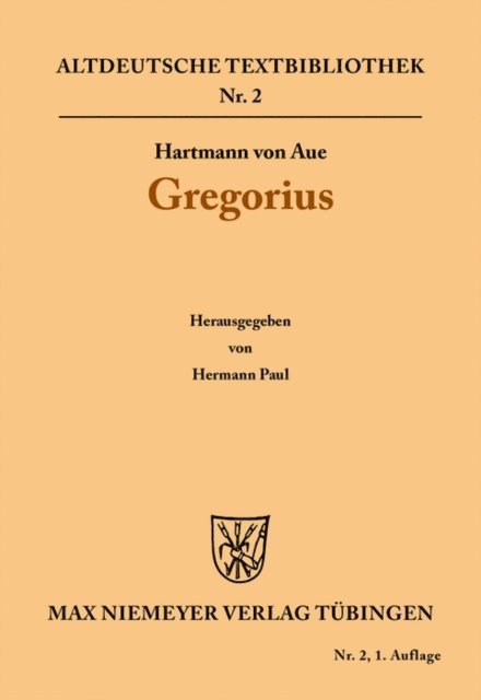 Hartmann von Aue, Hermann Paul - Gregorius, E-bok