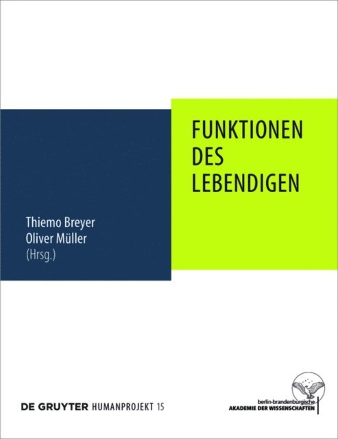 Oliver Muller, Thiemo Breyer - Funktionen des Lebendigen, E-bok