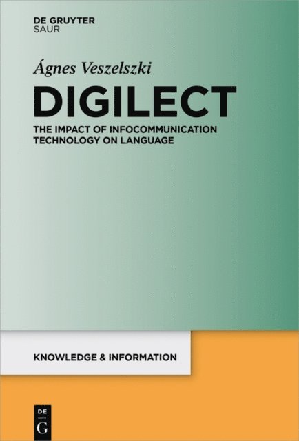 Agnes Veszelszki - Digilect, E-bok