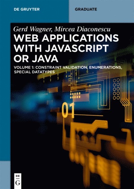 Mircea Diaconescu, Gerd Wagner - Web Applications with Javascript or Java, E-bok
