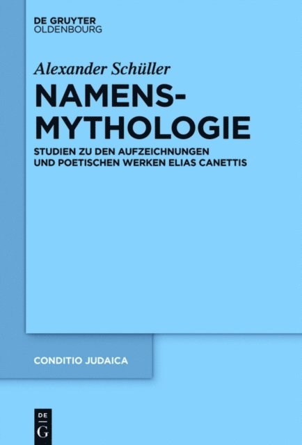 Alexander Schuller - Namensmythologie, E-bok