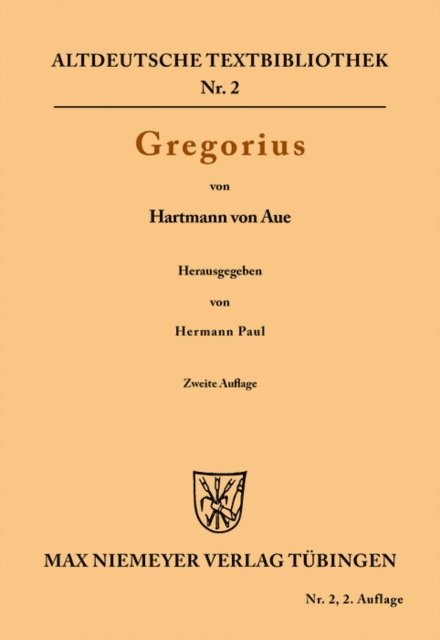 Hartmann von Aue, Hermann Paul - Gregorius, E-bok