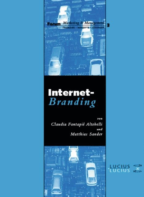 Matthias Sander, Claudia Fantapie Altobelli - Internet-Branding, E-bok