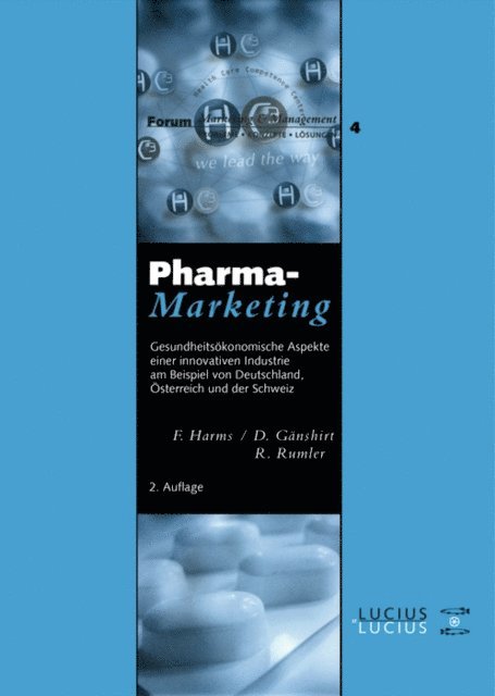 Robin Rumler, Dorothee Ganshirt, Fred Harms - Pharma-Marketing, E-bok