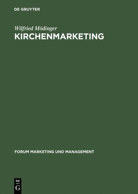 Wilfried Modinger - Kirchenmarketing, E-bok