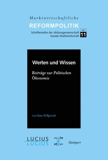 Hans Willgerodt - Werten und Wissen, E-bok