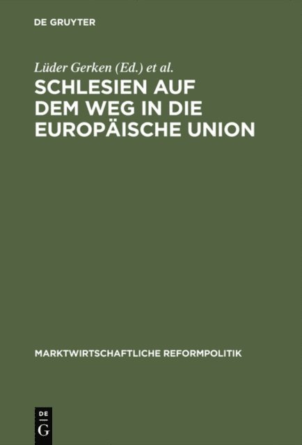 Joachim Starbatty, Luder Gerken - Schlesien auf dem Weg in die Europäische Union, E-bok