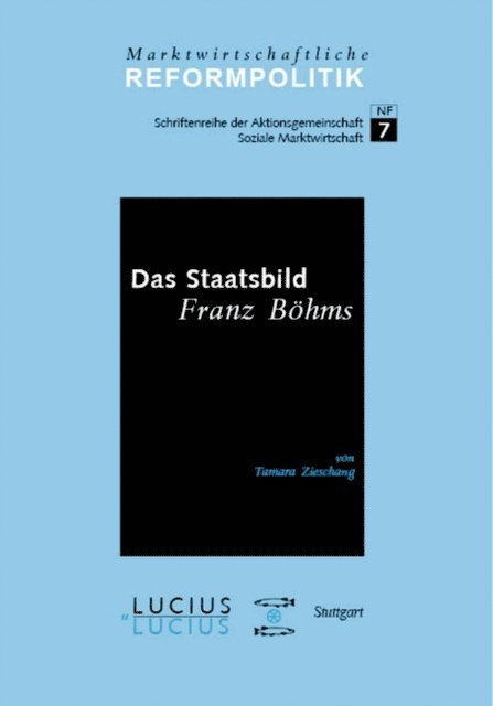 Tamara Zieschang - Das Staatsbild Franz Böhms, E-bok