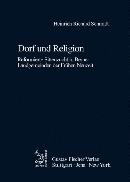 Heinrich R Schmidt - Dorf und Religion, E-bok
