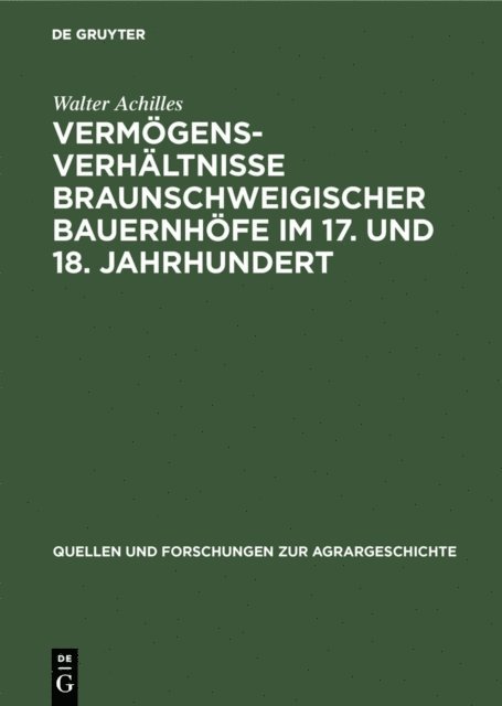 Walter Achilles - Vermögensverhältnisse braunschweigischer Bauernhöfe im 17. und 18. Jahrhundert, E-bok