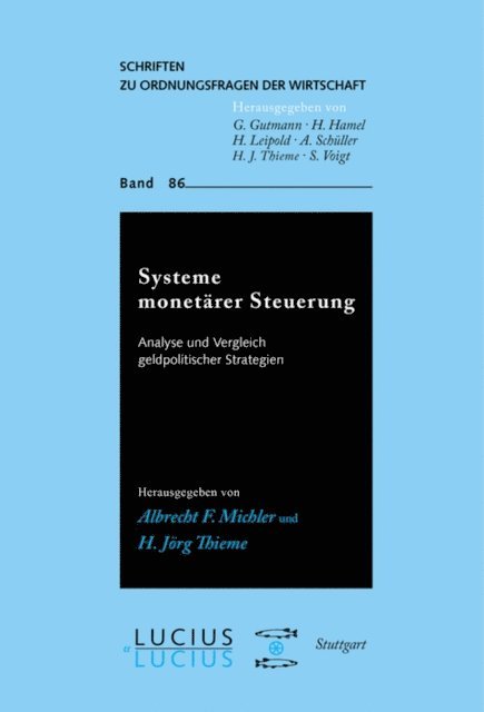 H Jorg Thieme, Albrecht F. Michler - Systeme monetärer Steuerung, E-bok