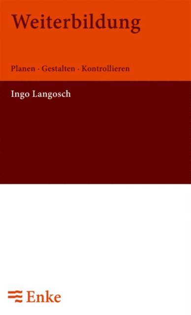 Ingo Langosch - Weiterbildung, E-bok