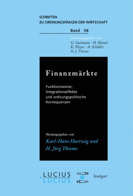 H Jorg Thieme, Karl H Hartwig - Finanzmärkte, E-bok