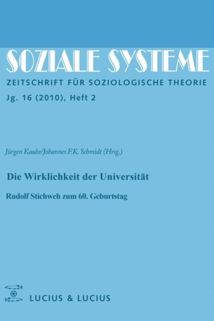 Johannes F. K. Schmidt, Jurgen Kaube - Die Wirklichkeit der Universität, E-bok