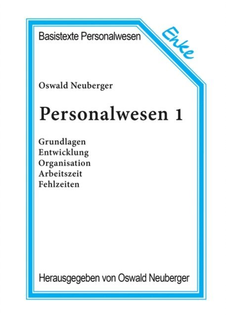 Oswald Neuberger - Personalwesen 1, E-bok