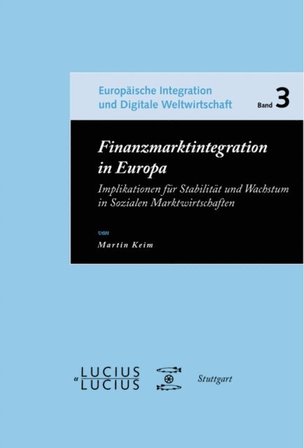 Martin Keim - Finanzmarktintegration in Europa, E-bok