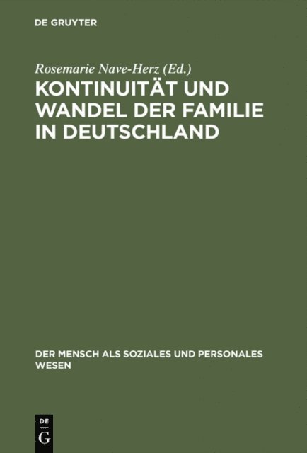 Rosemarie Nave-Herz - Kontinuität und Wandel der Familie in Deutschland, E-bok