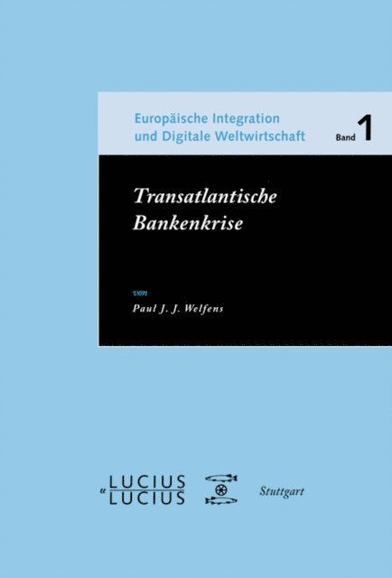 Paul J.J. Welfens - Transatlantische Bankenkrise, E-bok