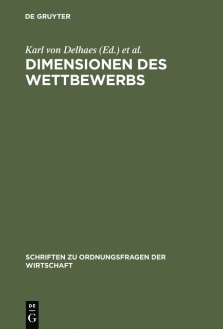 Ulrich Fehl, Karl von Delhaes - Dimensionen des Wettbewerbs, E-bok