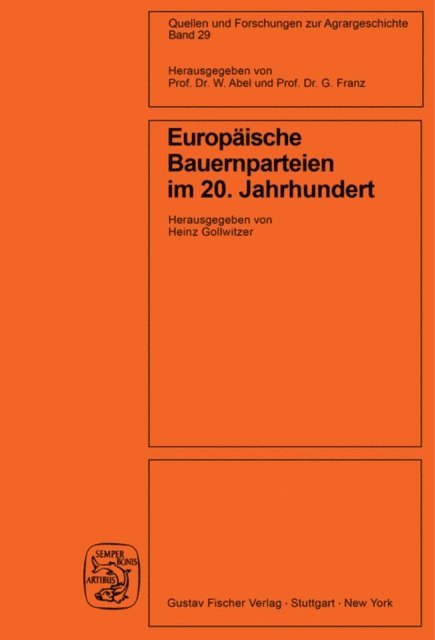 Heinz Gollwitzer - Europäische Bauernparteien im 20. Jahrhundert, E-bok