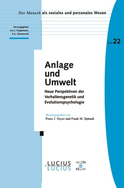 Frank M. Spinath, Franz J. Neyer - Anlage und Umwelt, E-bok