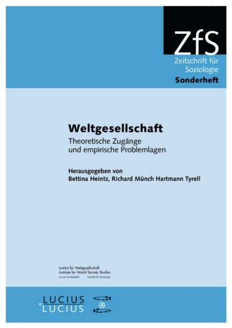 Hartmann Tyrell, Richard Munch, Bettina Heintz - Weltgesellschaft, E-bok