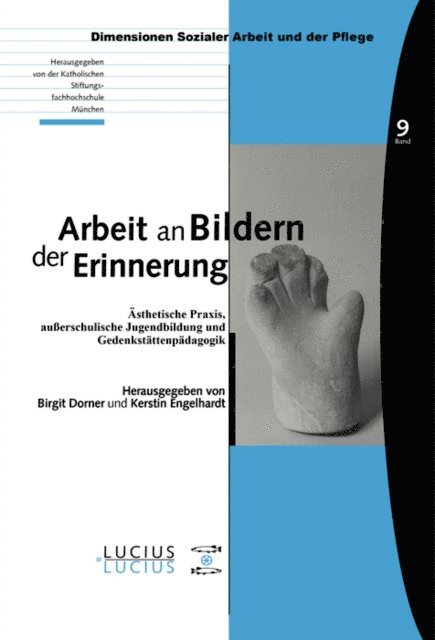 Kerstin Engelhardt, Birgit Dorner - Arbeit an Bildern der Erinnerung, E-bok