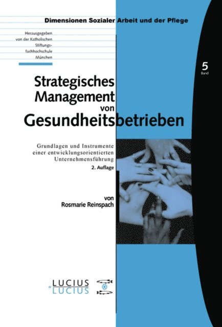 Rosmarie Reinspach - Strategisches Management von Gesundheitsbetrieben, E-bok
