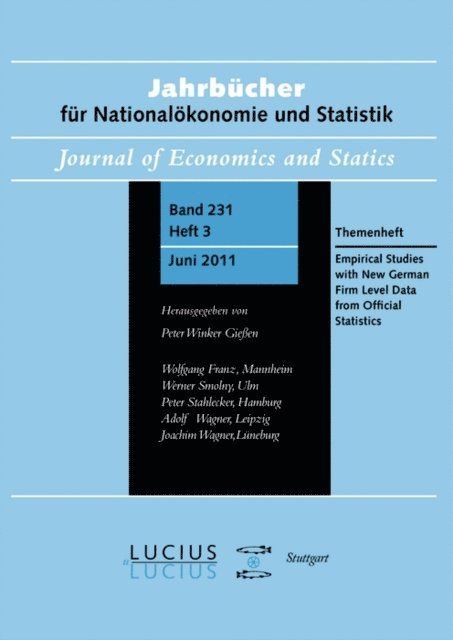 Joachim Wagner, Ramona Voshage, Anja Malchin - Empirical Studies with New German Firm Level Data from Official Statistics, E-bok